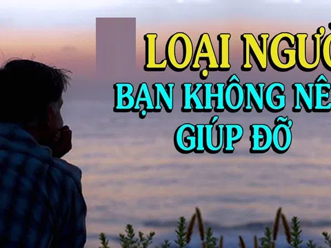 5 kiểu người không được giúp đỡ cũng tuyệt đối không bao dung, giúp rồi chỉ thêm họa