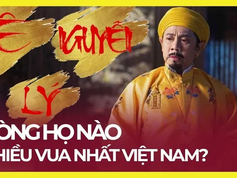 Dòng họ có nhiều người làm vua nhất Việt Nam, con cháu giàu có mấy đời