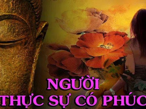 5 dấu hiệu của người có phúc, bạn sở hữu được bao nhiêu?