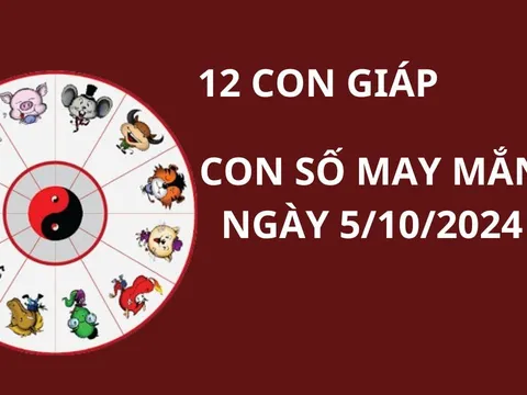 Tử vi ngày 5/10, con số may mắn giúp 12 con giáp gặp may mắn, chiêu tài hút lộc giàu có