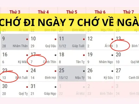 Tại sao dân gian có câu "Chớ đi ngày 7 chớ về ngày 3"? Ý nghĩa thực sự của điều này là gì?