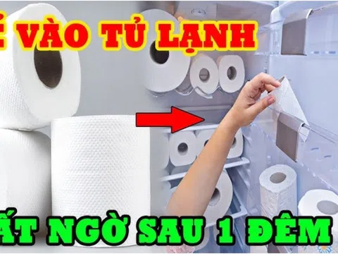 Đặt cuộn giấy vệ sinh vào tủ lạnh: Mẹo hay nhà nào cũng cần ai không biết quá đáng tiếc