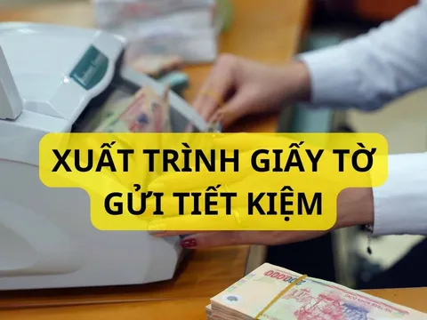 Không có căn cước, căn cước công dân thì không được gửi tiết kiệm có đúng không?