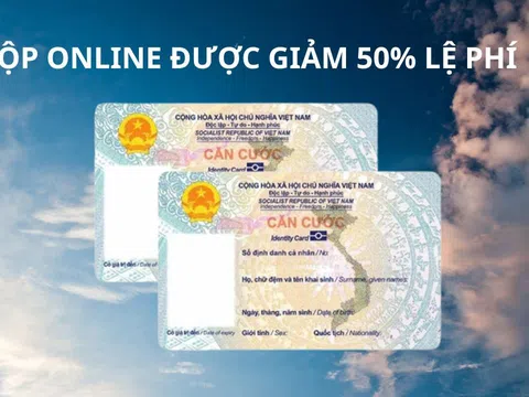 Những trường hợp làm căn cước chỉ cần nộp hồ sơ online vừa được giảm 50% lệ phí vừa nhanh gọn