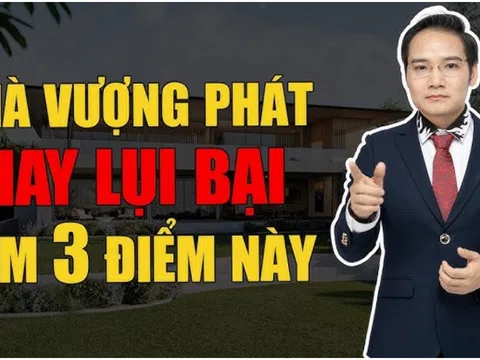 Muốn biết nhà Vượng Phát hay không nhìn và 3 điều này: Đó là gì?