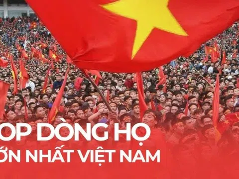 Dòng họ đông nhất Việt Nam: Đi đâu cũng gặp, bạn có thuộc dòng họ này không?