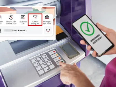 Cách rút tiền mặt  không cần thẻ ATM, nhanh gọn, ở đâu cũng thực hiện dễ dàng