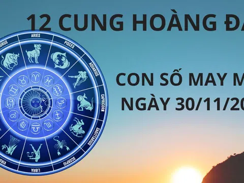 Tử vi ngày 30/11, con số may mắn cho 12 chòm sao nhận lộc trời ban vàng bạc đầy nhà, cuối năm giàu có