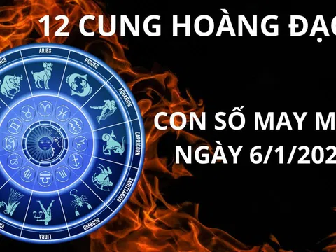 Tử vi ngày 6/1 con số may mắn cho 12 cung hoàng đạo nhận lọc tổ tiên giàu lên trông thấy