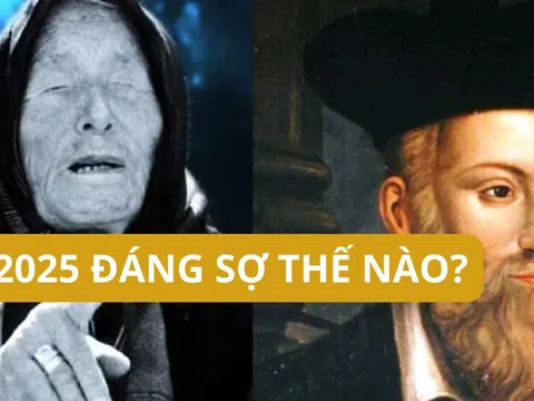 Hai nhà tiên tri nổi tiếng nhất Vanga và Nostradamus đều đưa ra những dự báo đáng sợ về năm 2025