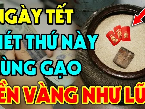 Vùi thứ này xuống hũ gạo, 3 ngày Tết lộc đổ dồn về, cả năm hưởng phúc