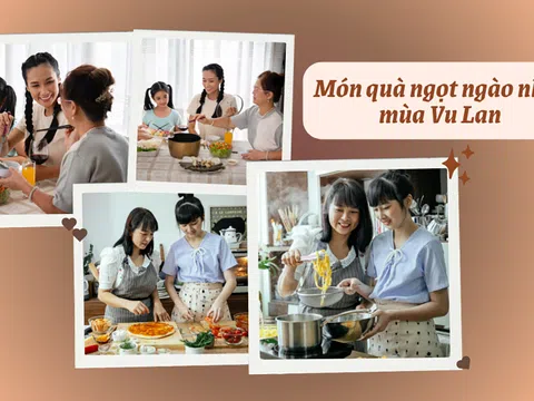 Trao món quà bình dị nhưng quý giá nhất mùa Vu Lan cho ba mẹ bằng bữa cơm gia đình