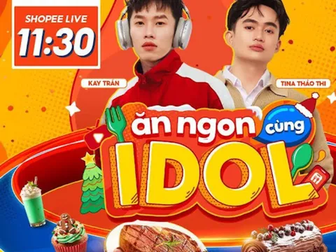 Livestream Ăn Ngon Cùng Idol 20.12 bùng nổ với loạt “anh tài F&B” cùng ưu đãi đỉnh nóc có 1-0-2