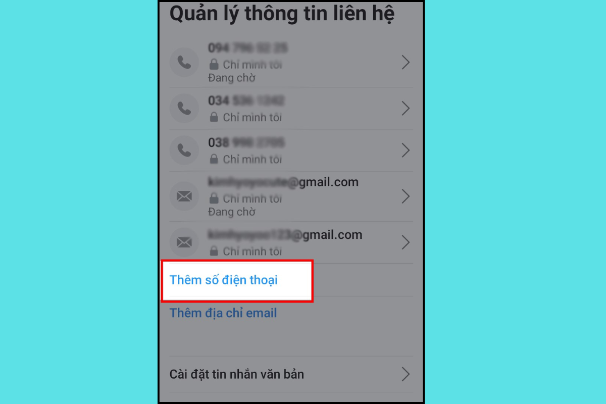 Chọn Thêm số điện thoại tại mục Thông tin liên hệ