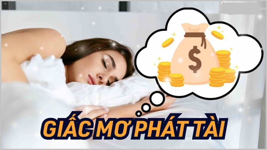 Giắc mơ thông báo bạn sắp có khoản tiền lớn