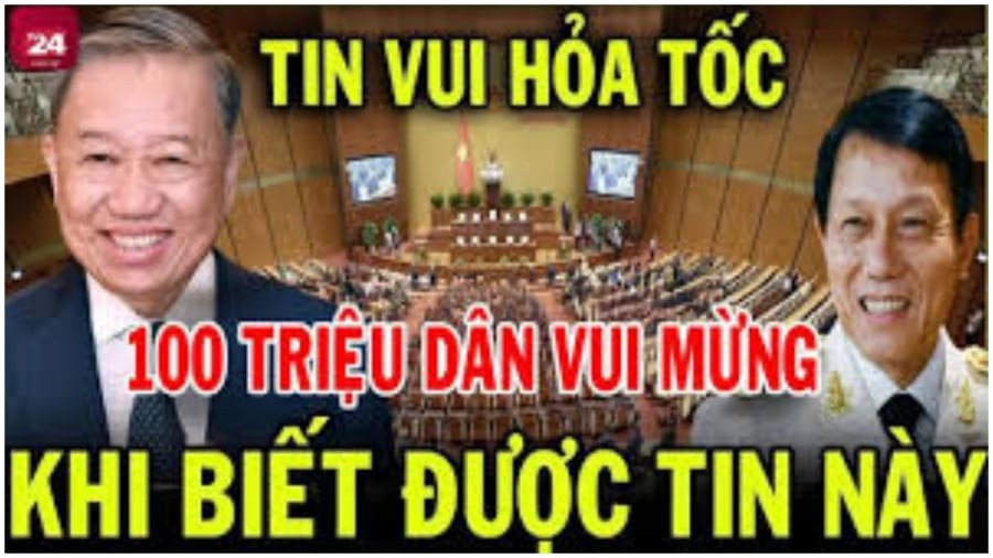 Hơn 100 triệu dân Việt Nam vui mừng khi biết tin này