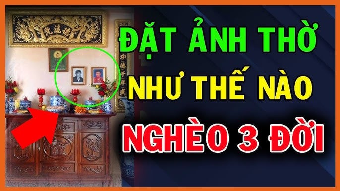 5 sai lầm khi đặt ảnh thờ khiến gia chủ nghèo 3 đời