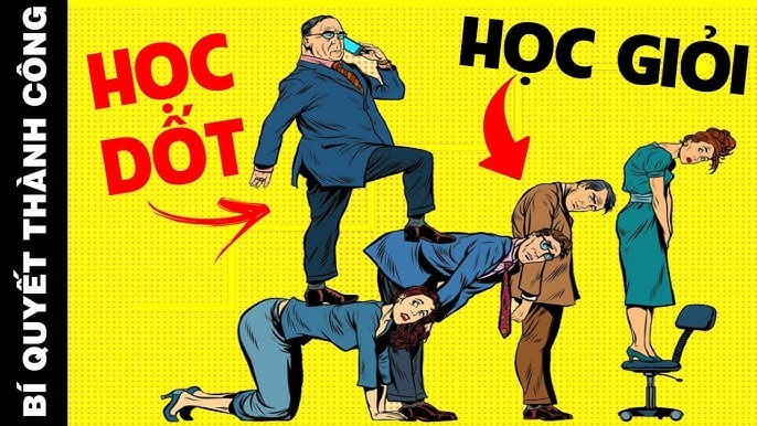 Vì sao nhiều người học dốt vẫn vô cùng thành công