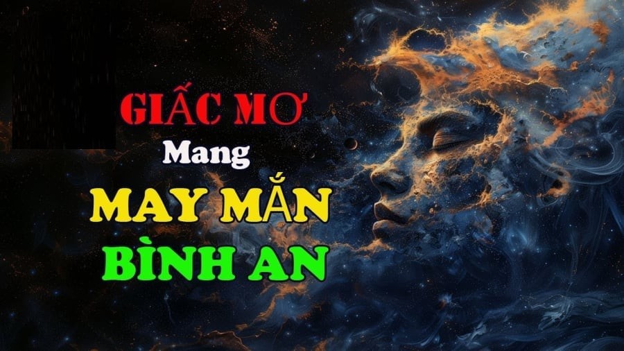 Giấc mơ may mắn bình an