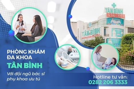 Phòng khám đa khoa Tân Bình với đội ngũ bác sĩ chuyên Phụ khoa giàu kinh nghiệm