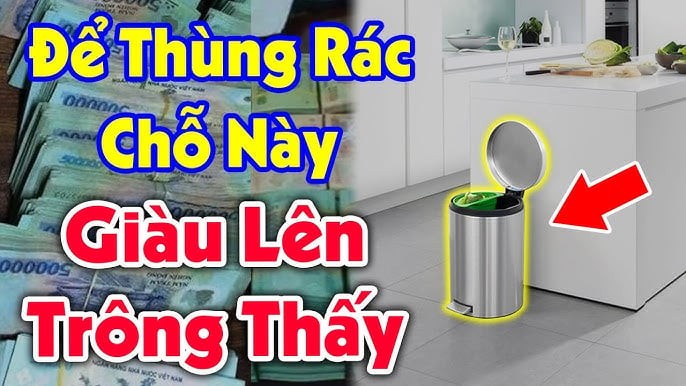Cách đặt thùng rác giàu có