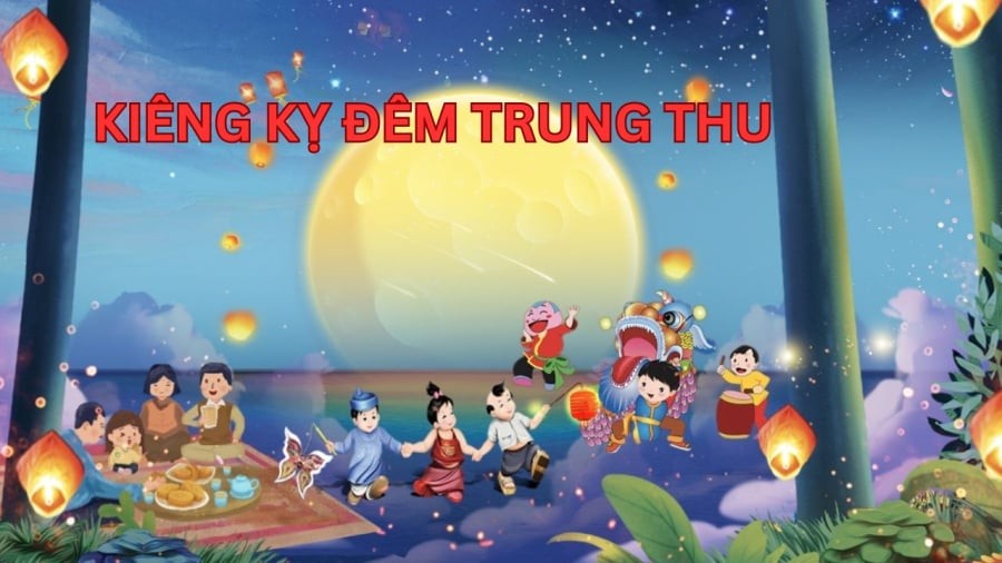 Người xưa cho rằng vào đêm Trung Thu, cần kiêng kỵ một số điều để không rước xui xẻo vào nhà.