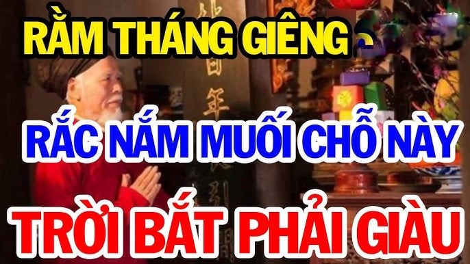 Trước Rằm tháng Giêng mua muối để đúng chỗ này, Tiền về ào ạt