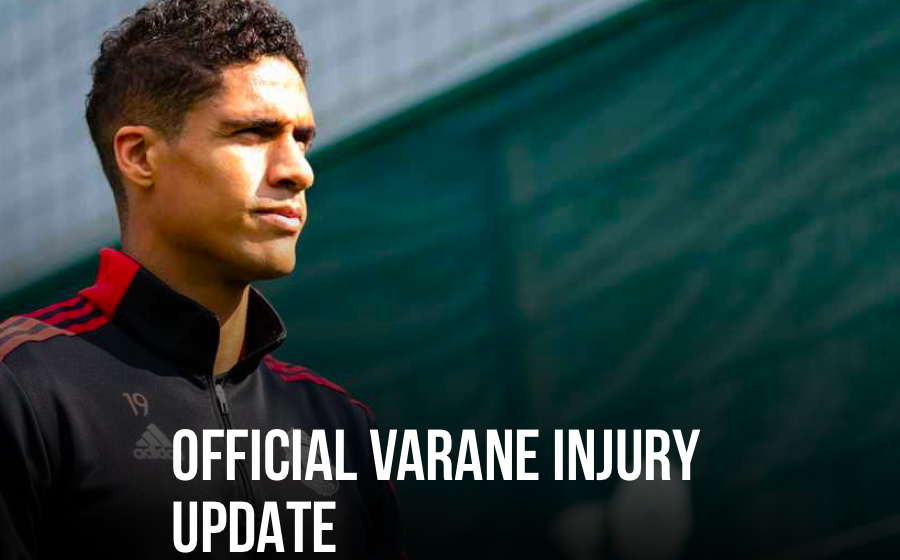 Official Varane update - Bóng Đá