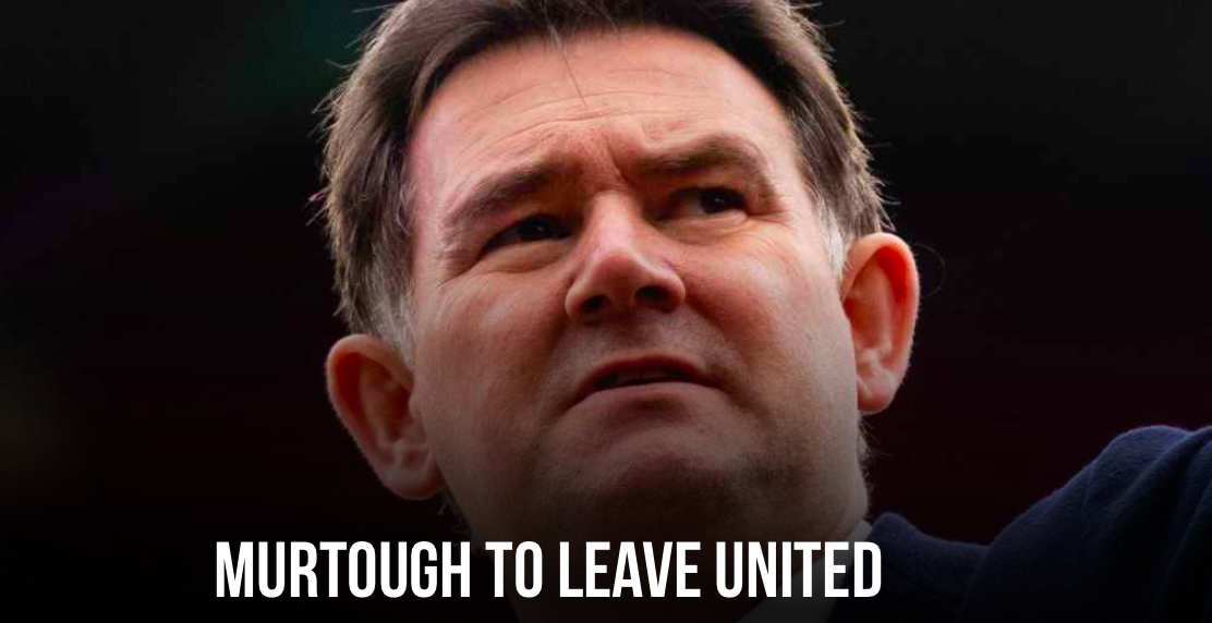 Official: Manchester United football director John Murtough has stepped down from his post  - Bóng Đá