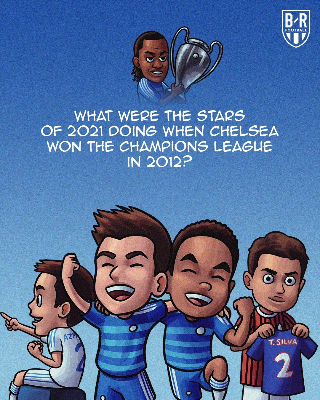 Dàn sao Chelsea hiện tại ở đâu khi CLB vô địch C1 năm 2012? - Bóng Đá