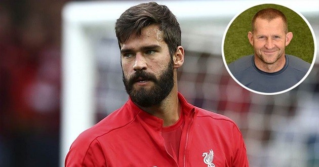 Liverpool goalkeeping coach Achterberg believes Alisson has calmed things down at Anfield - Bóng Đá