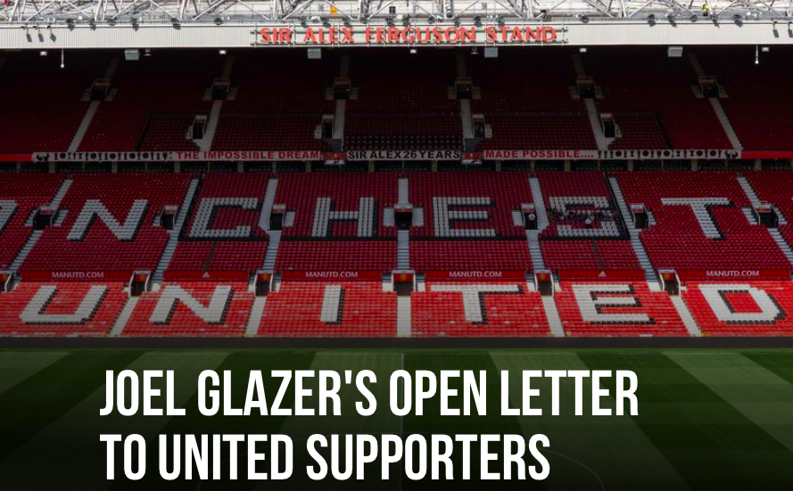 JOEL GLAZER'S OPEN LETTER TO UNITED SUPPORTERS - Bóng Đá