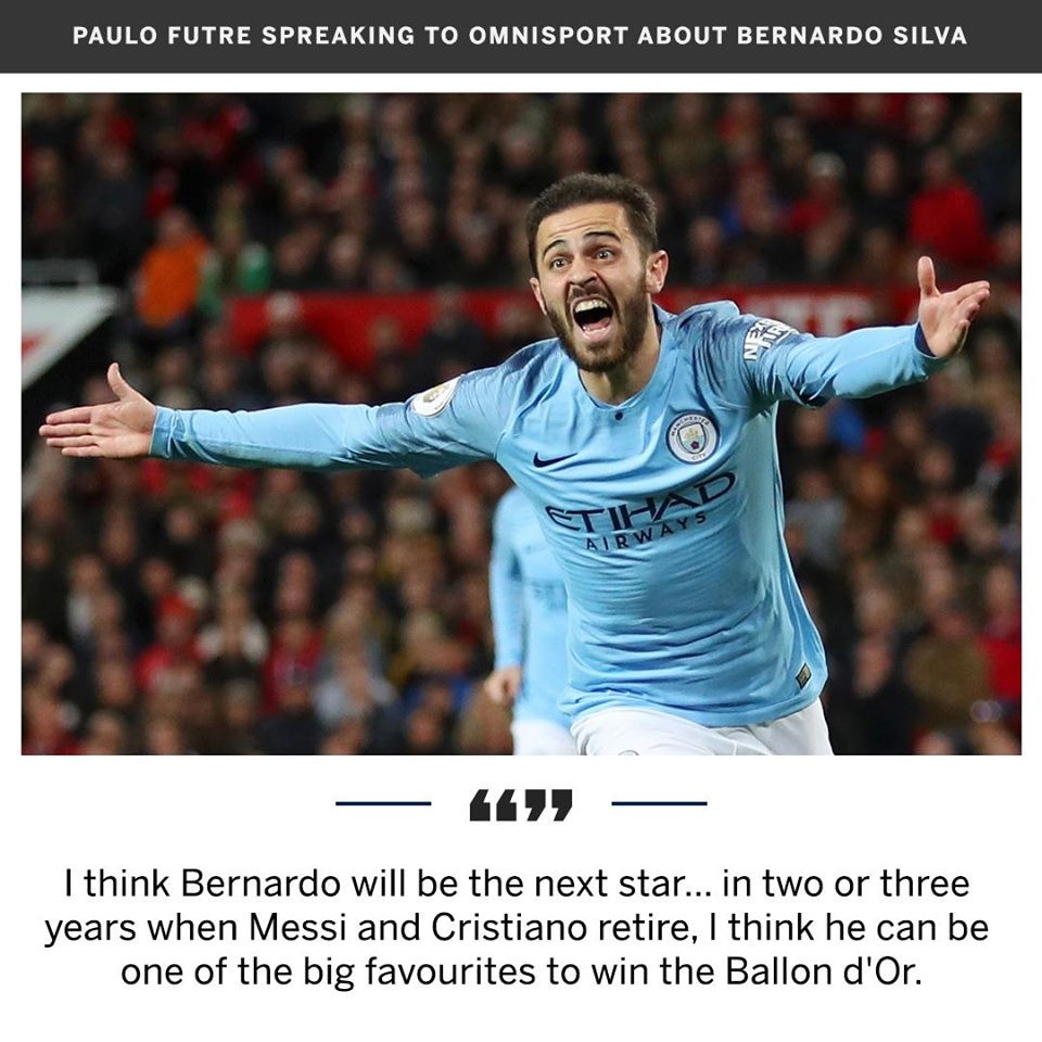 Is Bernardo Silva the man to succeed Leo Messi & Cristiano Ronaldo? - Paulo Futre - Bóng Đá