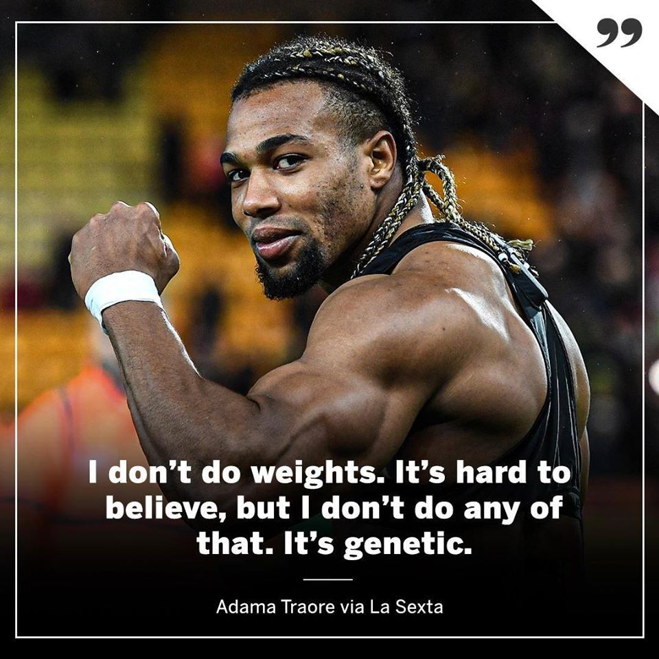 Adama Traore tiết lộ cực sốc về thân hình 