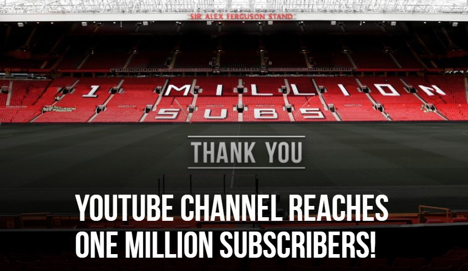 Kênh Youtube của Man Utd thiết lập cột mốc siêu khủng - Bóng Đá