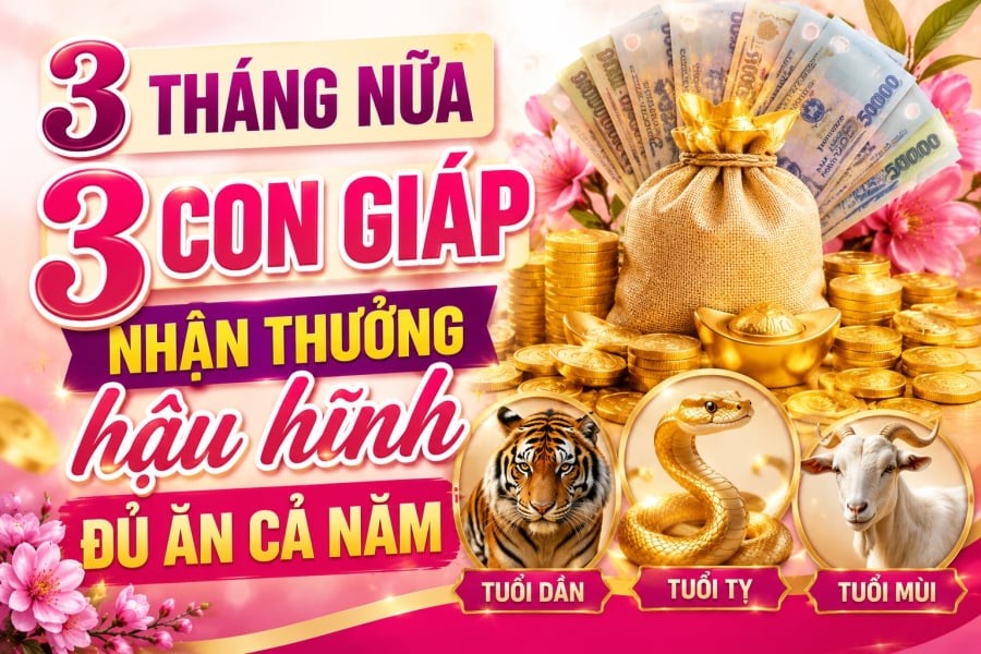 3 tháng nữa, 3 con giáp nhận thưởng hậu hĩnh đủ ăn cả năm