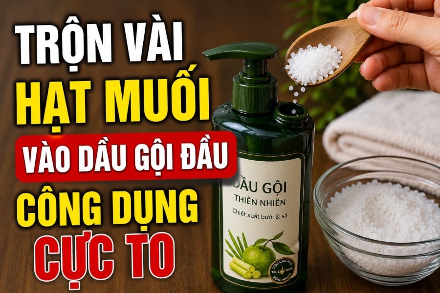 Trộn vài hạt muối vào dầu gội đầu, công dụng cực to