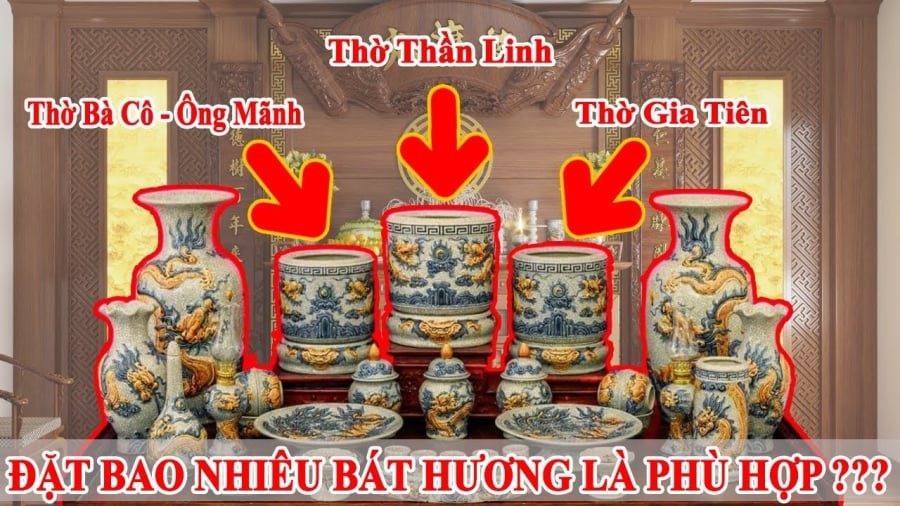 Vị trí đặt 3 bát hương trên bàn thờ chuẩn nhất