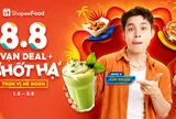 Điểm danh top những deal món ngon “đáng tiền” trên ShopeeFood dịp 8/8