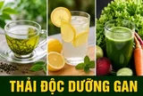 5 loại nước uống vào để dưỡng gan, thải độc