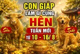 Tuần mới (10-16/8), 4 con giáp làm gì cũng Hên kiếm tiền phơi phới