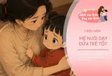 3 điểm “xấu tính” này là dấu hiệu mẹ đang nuôi dạy đứa trẻ giỏi giang và tự tin