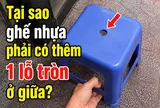Tại sao ghế nhựa phải có thêm 1 lỗ tròn ở giữa?
