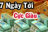3 con giáp đỏ nhất trong 7 ngày tuần mới: Trúng Số giải đặc biệt giàu to