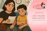 3 đặc điểm từ ông bà dễ di truyền sang con cháu, số 1 khiến bố mẹ lo nhất