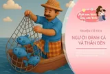 Truyện cổ tích: Người đánh cá và Thần đèn