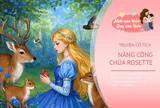 Truyện cổ tích: Công chúa Rosette