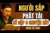 3 tướng mặt của người sắp Trúng Số có khoản tiền lớn