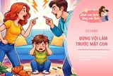 Bố mẹ tuyệt đối không làm 5 điều này trước mặt con, nếu không gia đình sẽ thất bại mà chẳng hay biết