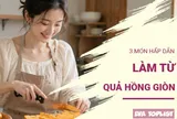 Mùa thu thêm thi vị với 3 món ngon từ quả hồng giòn